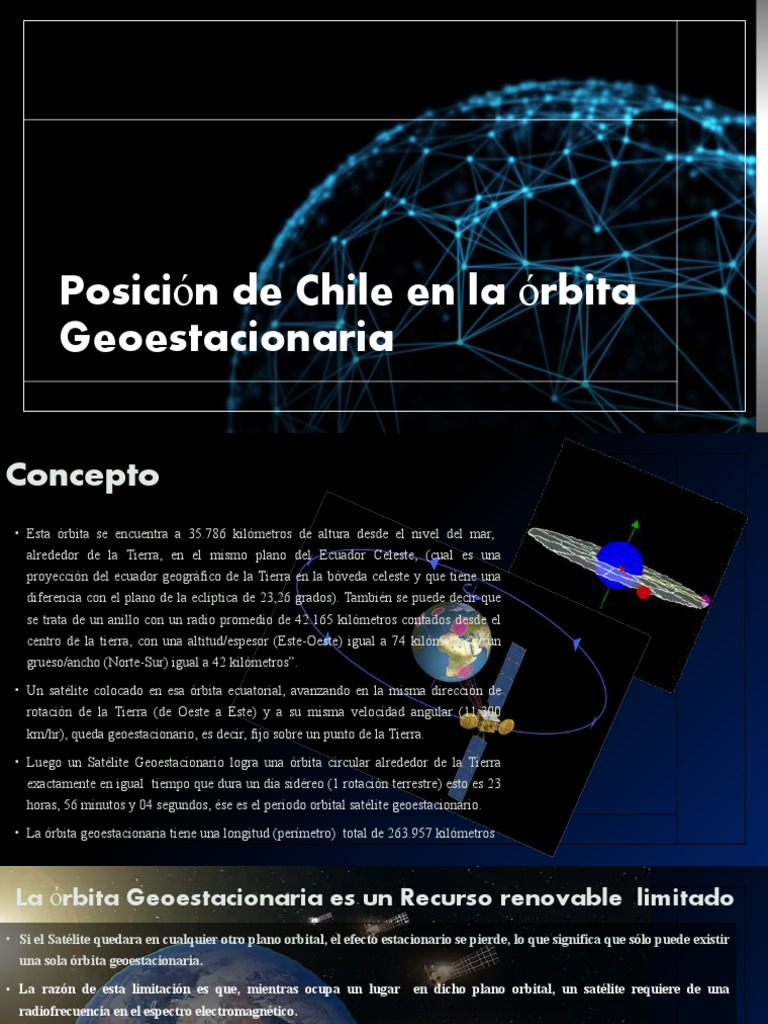 Presentación de Orbita Geoestacionaria Chile PDF Satélite de