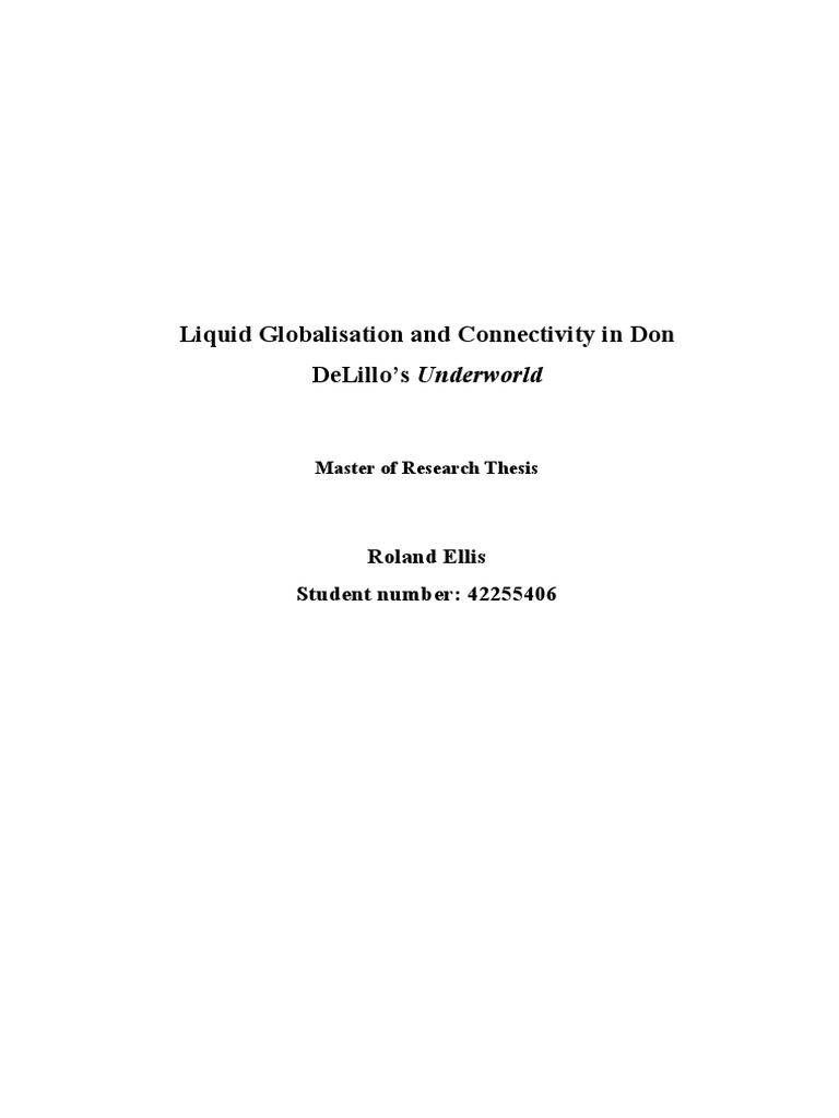 Liquid Globalization in Don DeLillo S Underworld (79 PP) | PDF | Social ...