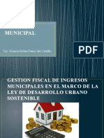 Gestion Fiscal de Ingresos Municipales en El Marco de La Ley de Desarrollo Urbano - Francis