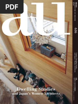 A+u Architecture and Urbanism A+u - 616 - Dwelling Studies and