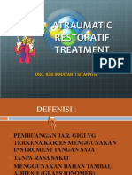 Atraumatic Restoratif Treatment