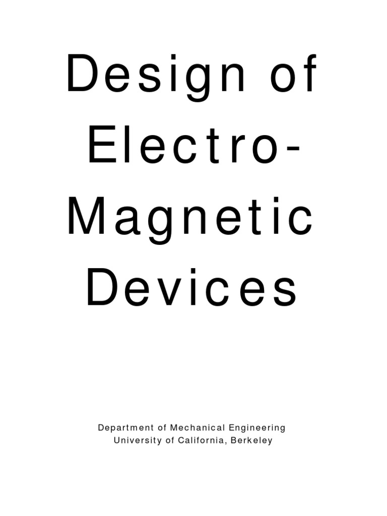 Basics of Electromagnetic Device Design | PDF | Inductance | Inductor