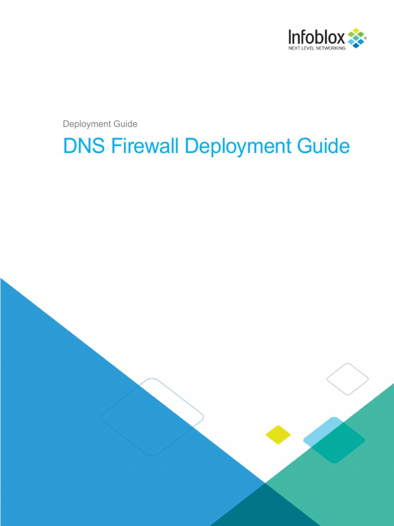 Infoblox Deployment Guide Implementing Infoblox Dns Firewall | PDF ...