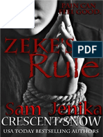 Zeke's Rule - San Crescent & Jenika Snow