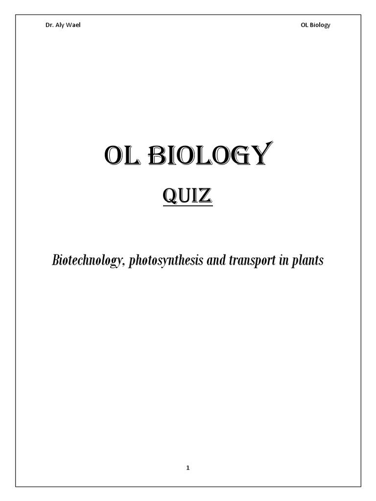 OL Biology Quiz Biotech, Photosynthesis and Transport in Plants PDF