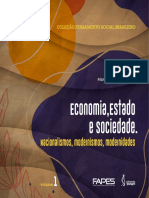 Economia, Estado e Sociedade. Nacionalismos, Modernismos, Modernidades