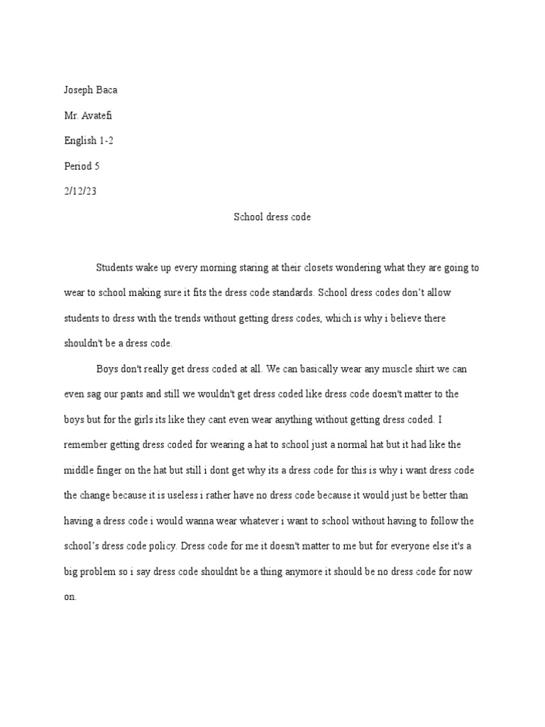 The Case Against School Dress Codes Arguing for Student Freedom of
