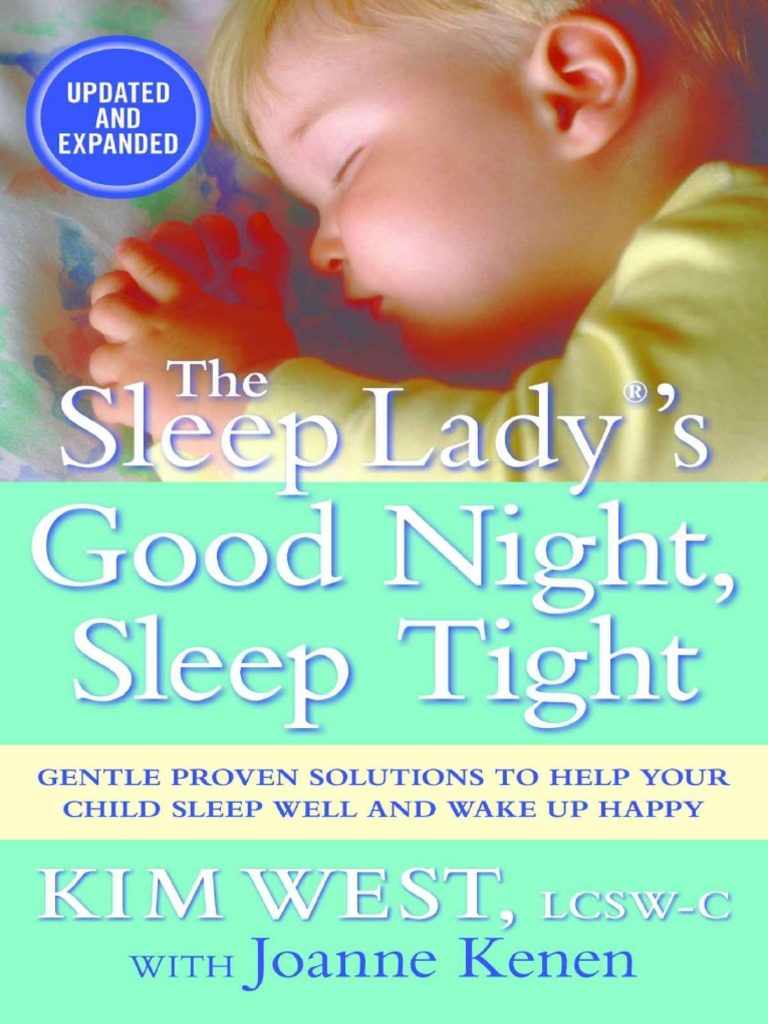 The Sleep Lady's Good Night, Sleep Tight Gentle Proven Solutions To