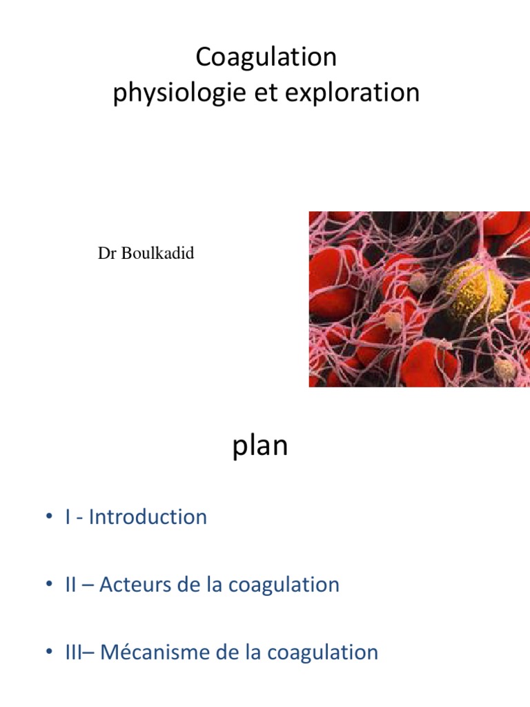 Exploration des facteurs de coagulation | PDF | Coagulation | Hémostasie