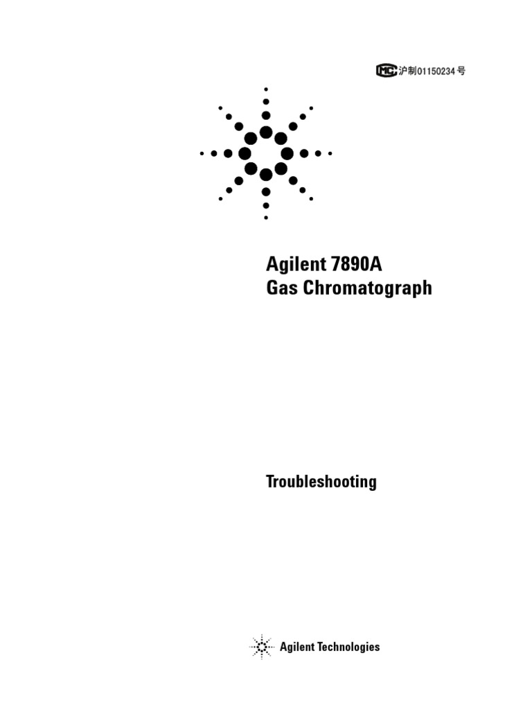 Agilent GC 7890A Troubleshooting Gas Chromatography Chromatography