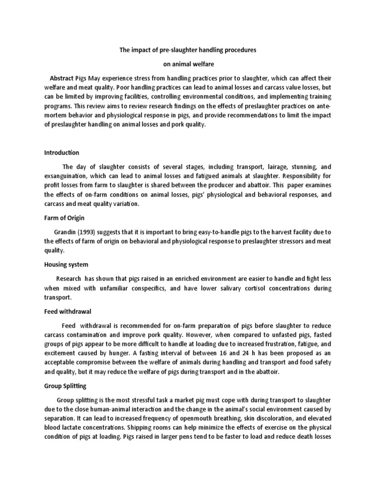 The Impact of Preslaughter Handling Procedures Optimizing Animal