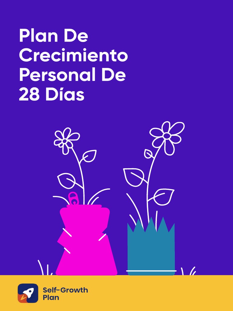 Plan de crecimiento personal de 28 días: Una guía sencilla para ...
