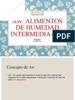 Aw: Alimentos de Humedad Intermedia-Ahi: Bromatología II COVID-19 FCA-UNJU-2021