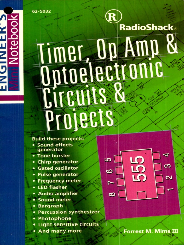 Timer, Op Amp & Optoelectronic Circuits & Projects | PDF