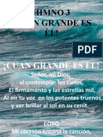 3) - ¡Cuan Grande Es El!