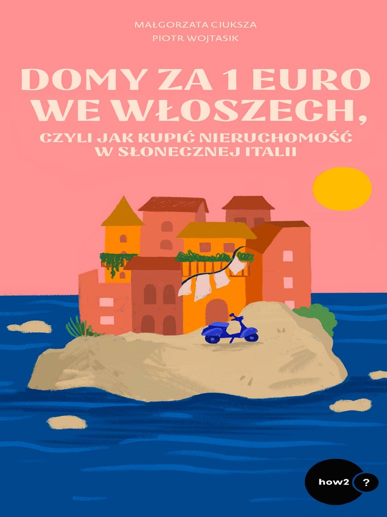 domy-za-1-euro-we-wloszech-czyli-jak-kupic-nieruchomosc-w-slonecznej