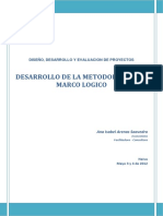 Desarrollo de La Metodologia Del Marco Logico. Ana Isabel Arenas Saavedra, Neiva, Mayo 3 y 4 de 2012