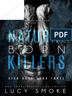 Sick Boys 3 - Natural Born Killers by Lucy Smoke