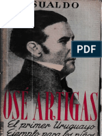 JOSE ARTIGAS El Primer Uruguayo Jesualdo Uruguay 1944