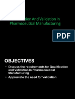 Qualification and Validation in Pharmaceutical Manufacturing