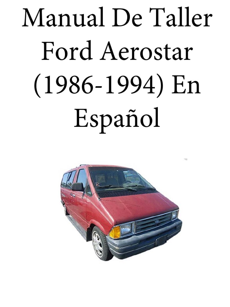 1991 FORD AEROSTAR REPAIR MANUAL PDF visual data 7