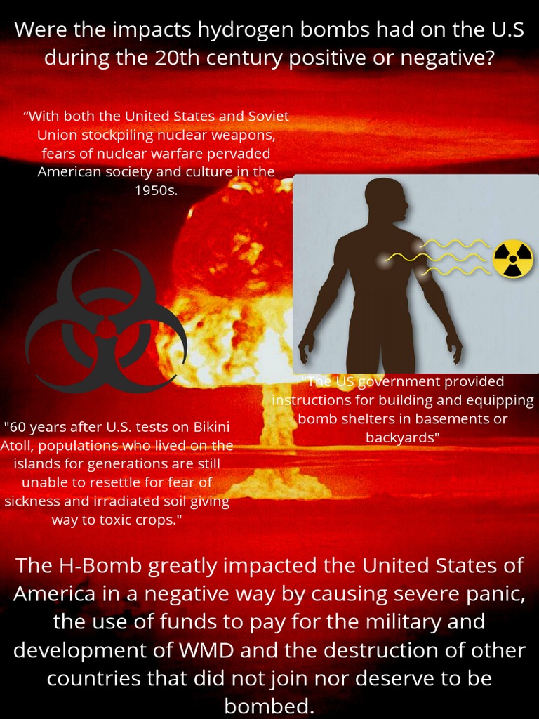 Were The Impacts Hydrogen Bombs Had On The U.S During The 20th Century