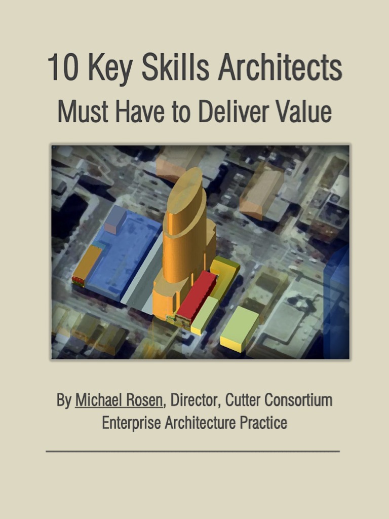 10 Key Skills Architects Must Have To Deliver Value PDF Enterprise