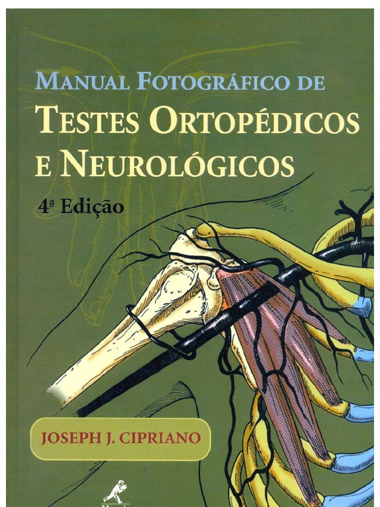 Manual Fotografico de Testes Ortopedicos e Neurologicos 4ed Cipriano PDF Dor Medicina Clínica imagem