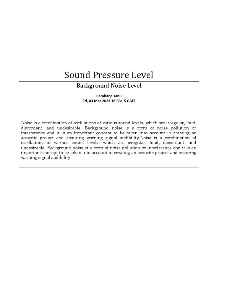Measuring Background Noise Levels and Sound Pressure to Ensure Warning