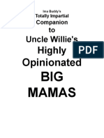 Ima Buddy's Totally Impartial Companion To Uncle Willie's Highly Opinionated Big Mamas