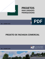 Projetos de fachada e interiores para unidades franqueadas