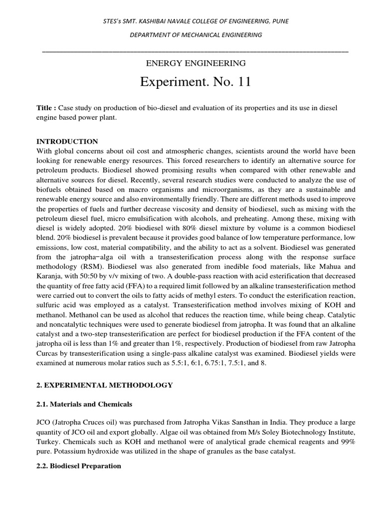 Case Study On Production of BioDiesel and Evaluation of Its Properties