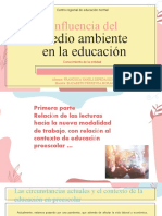 INfluencia Del Medio en La Educacion