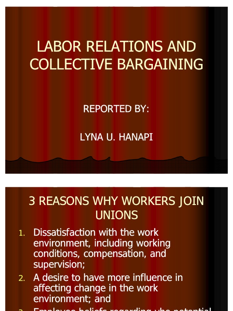 Labor Relations and Collective Bargaining