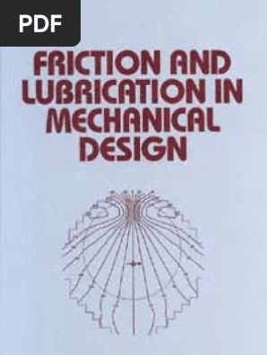 Friction and Lubrication in Mechanical Design | PDF | Friction