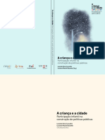 Ebook Completo A Criança e A Cidade - Participação Infantil Na Construção de Políticas Públicas