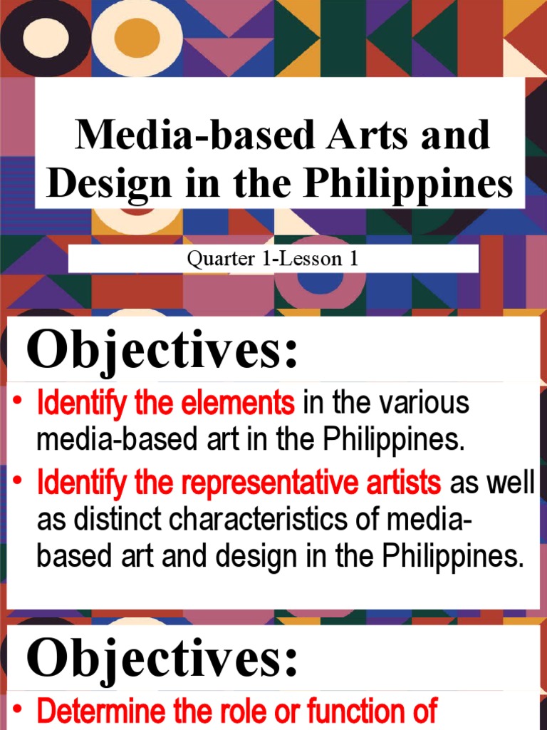 Quarter 3. Lesson 1 Media Based Arts and Design in The Philippines