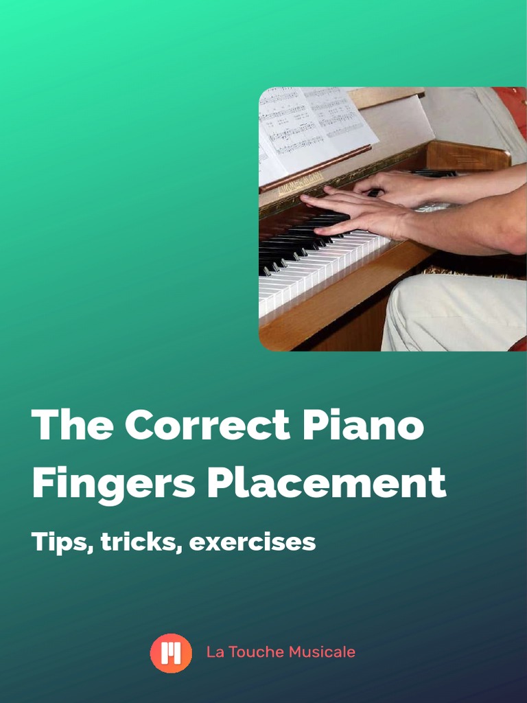 Piano Fingering Guide | PDF | Piano | Hand