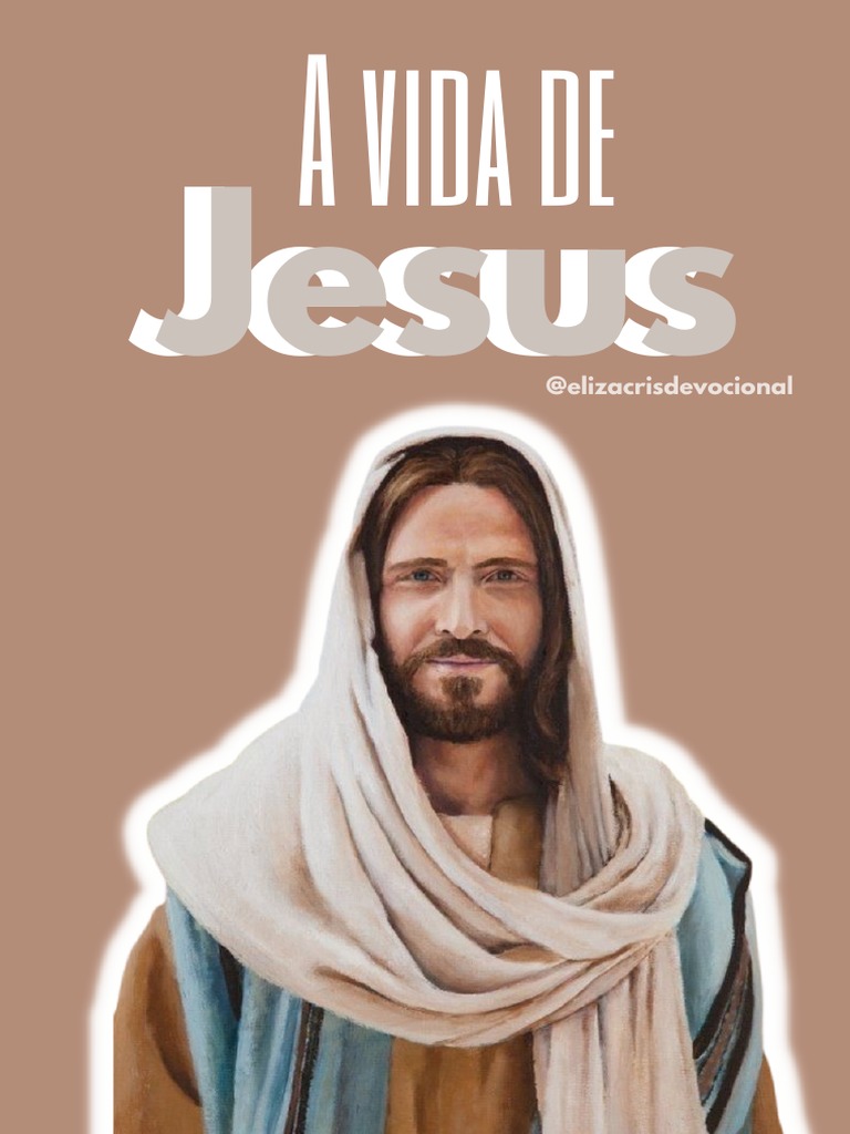 A Vida E Missão De Jesus Cristo Pdf Jesus O Reino De Deus