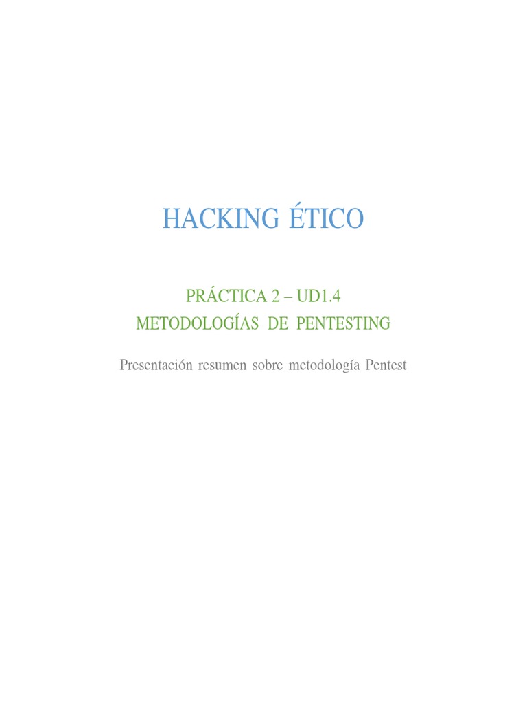Hacking Ético: Práctica 2 - Ud1.4 Metodologías de Pentesting | PDF ...