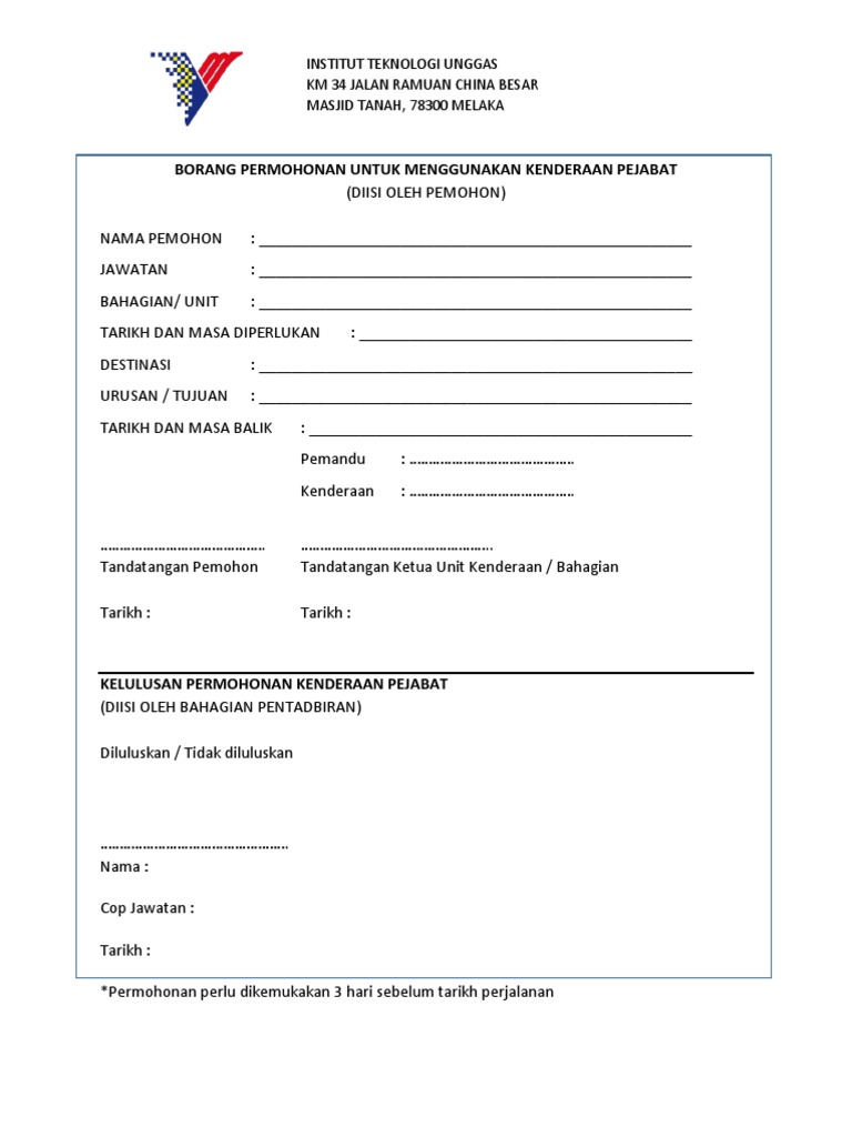 Borang Permohonan Untuk Menggunakan Kenderaan Pejabat | PDF
