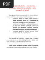 Cercetarea Criminal Is Tic A A Inscrisurilor A Scrisului A Falsului in Inscrisuri Si A Altor Categorii de Falsuri