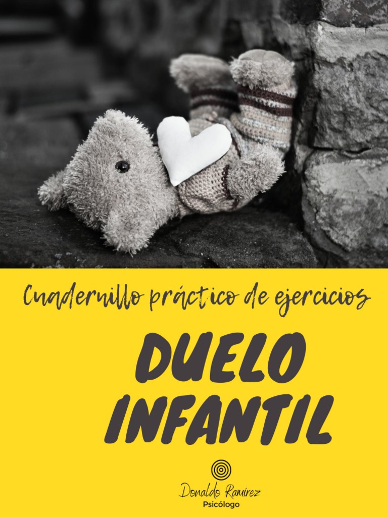 Cuadernillo Ejercicios Prácticos Duelo Infantil Pdf Dolor Las