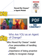 Who Moved My Cheese