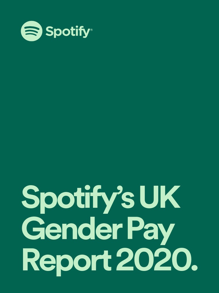 Spotify UK Gender Pay Report 2020 | PDF | Diversity (Business) | Gender ...