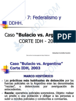 Clase DDHH U7 - Caso Bulacio Corte IDH y LCP 5140