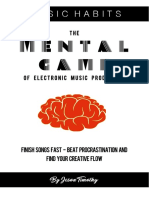 tHE mENTAL gAME OF eLECTRONIC mUSIC pRODUCTION PDF