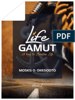 LIFE GAMUT (VOLUME 1) - by Pastor Moses O. Okesooto
