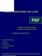 Model Prezentare Caz Clinic: Disciplina de Endocrinologie Facultatea de Medicină Dentară