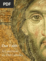 Our Faith A Catechism For Old Catholics (Draft) - 3